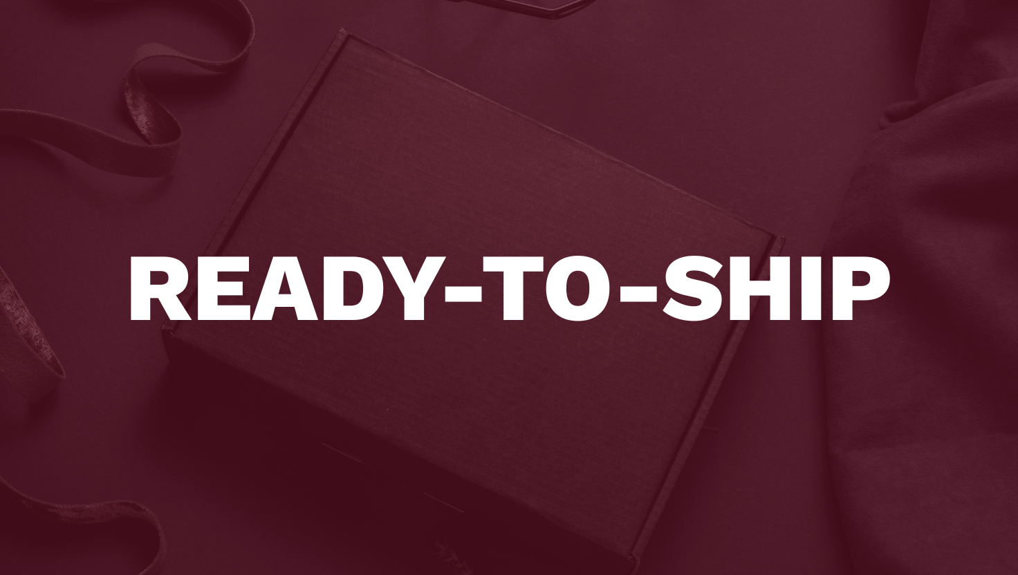 Ready-to-Ship